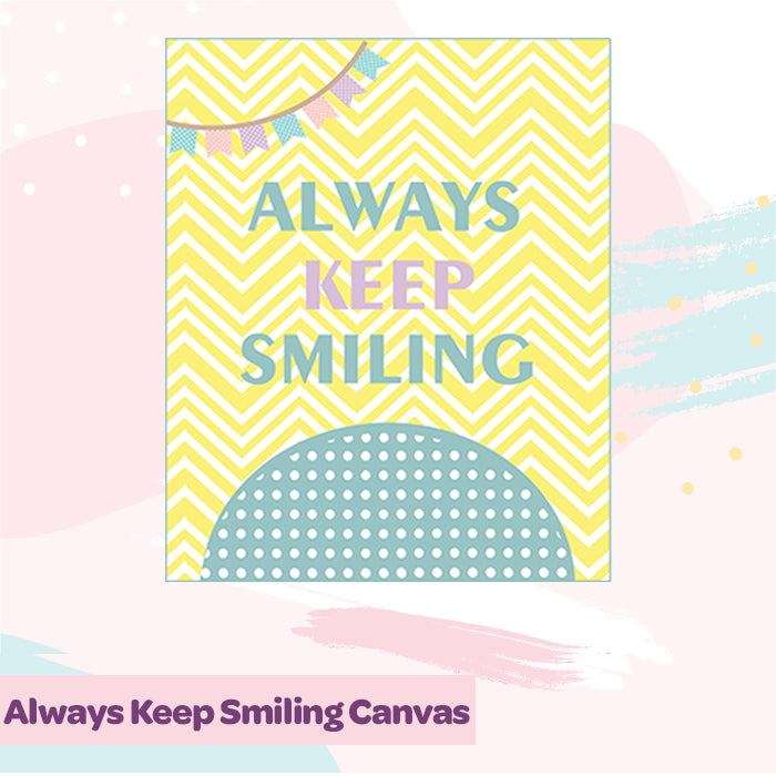 Canvas Wall Art Frame | Keep Smiling