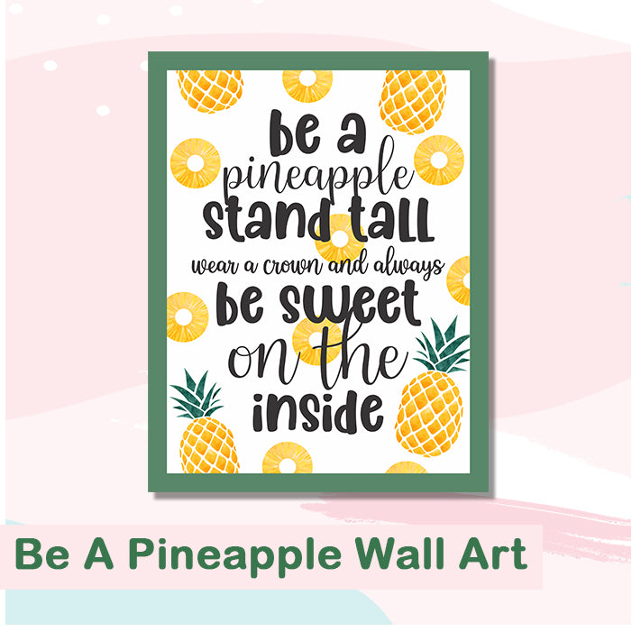 Wall Frames | Be A Pineapple