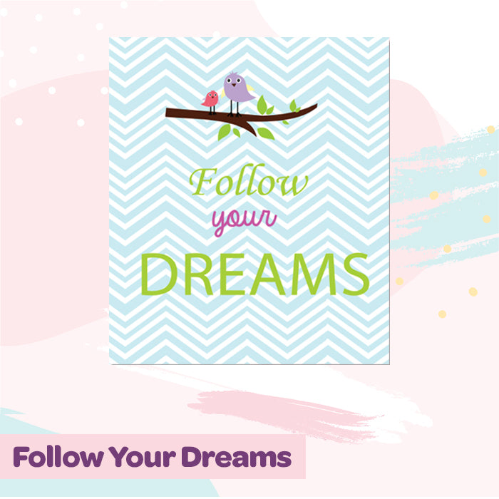 Canvas Wall Art Frame | Follow Your Dreams