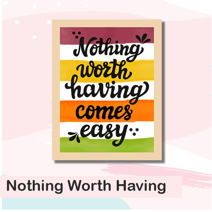 Wall Frames | Nothing Worth Having