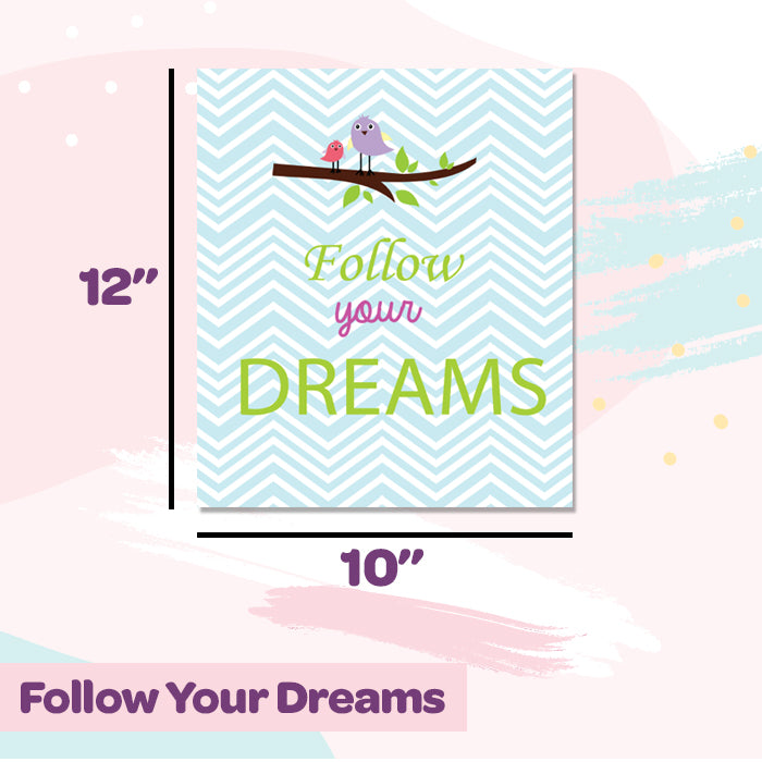 Canvas Wall Art Frame | Follow Your Dreams